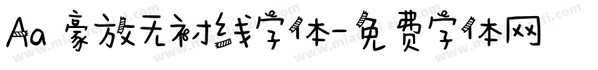 Aa 豪放无衬线字体字体转换